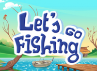 Lets Go Fishing
